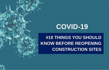 Photo for article #10 things You Should Know Before Reopening Construction Sites